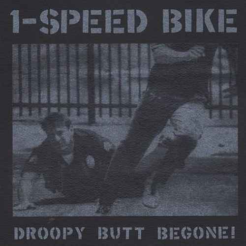 Droopy Butt Begone! [LP]