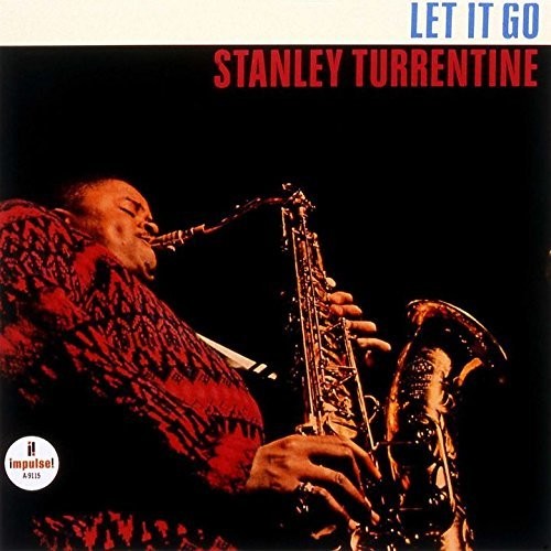Stanley Turrentine - Let It Go Music CD