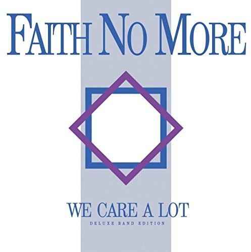 We Care A Lot [Deluxe Band Edition]