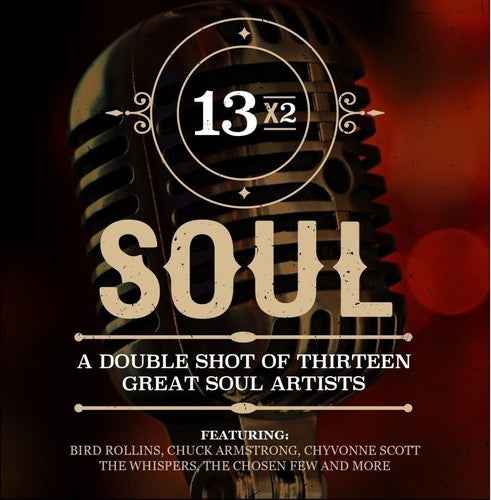 13x2 Soul: A Double Shot Of Thirteen Great Soul Artists [CD]