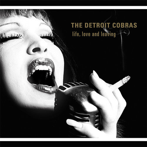 Detroit Cobras - Life, Love And Leaving [CD]