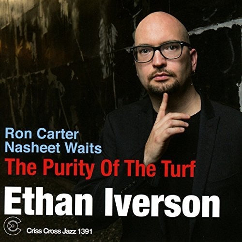 Ethan Iverson - Purity Of Turf [CD]