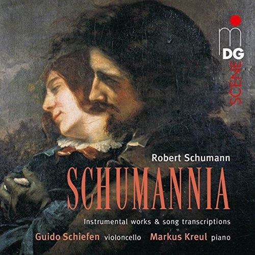 Schiefen / Kreul - Schumann: Schumannia - Works For Violoncello [CD]