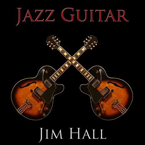 Jim Hall - Jazz Guitar Music CD