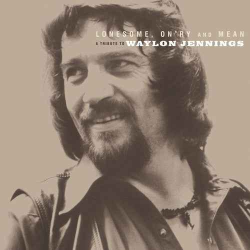 Lonesome On'ry and Mean: A Tribute To Waylon Jennings [Vinyl]