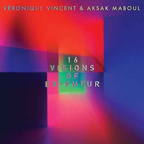 16 Visions Of Ex-Futur [LP]
