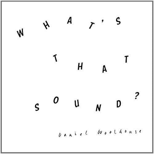 What's That Sound? [Vinyl]
