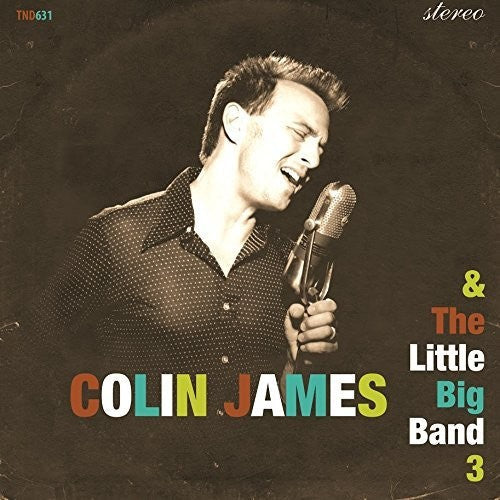 Colin James - Little Big Band 3 [CD]