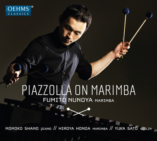 Piazzolla / Nunoya / Honda / Shano - Piazzolla on Marimba Music CD