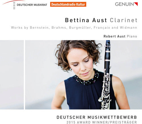 Bernstein / Brahms / Aust - Bettina Aust Clarinet Music CD