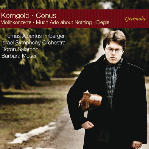 Thomas Albertus Irnberger - Korngold & Conus: Violin Concertos [CD]