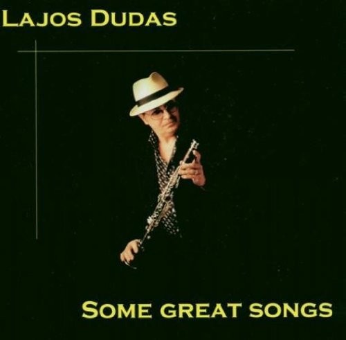Lajos Dudas / Various - Some Great Songs Music CD