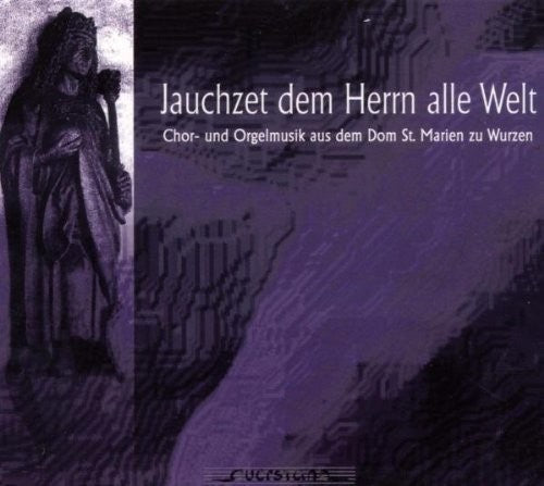 Schutz / Reger / Smith / Dickert - Jachzet Dem Herr Alle Welt Music CD