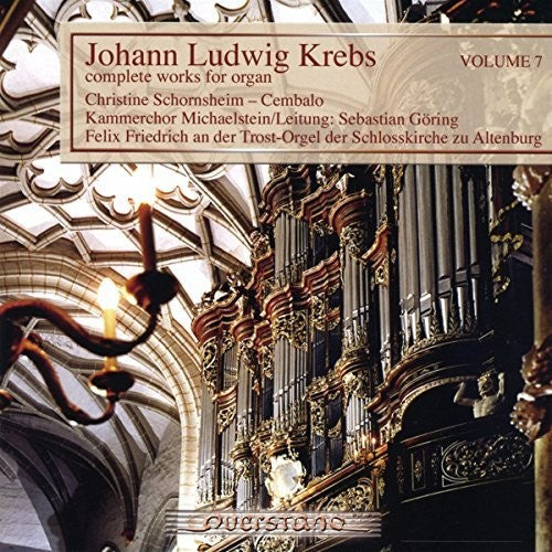 Krebs / Kammerchor Michaelstein/Leitung / Goring - V7: Complete Works for Organ Music CD
