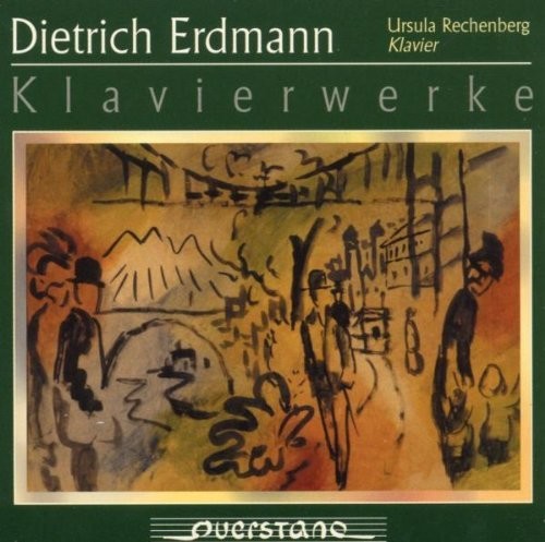 Erdmann / Ursula Rechenberg - Klavierwerke Music CD