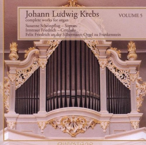 Krebs / Friedrich / Scheinplflug - V5: Complete Works for Organ [CD]