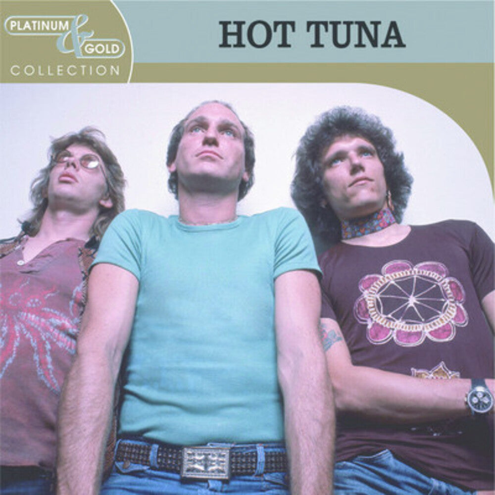 Hot Tuna - Platinum & Gold Collection [CD]