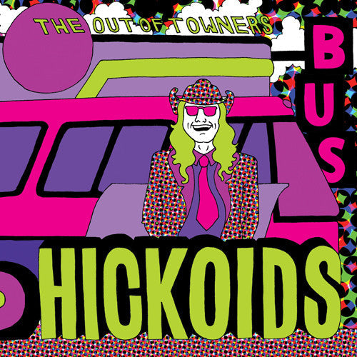 Hickoids - Out Of Towners [CD]
