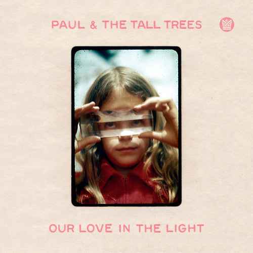 Our Love In The Light [LP]