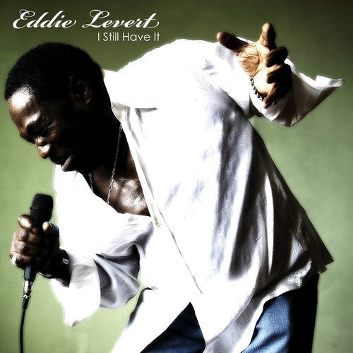 Eddie LeVert - I Still Have It [CD]