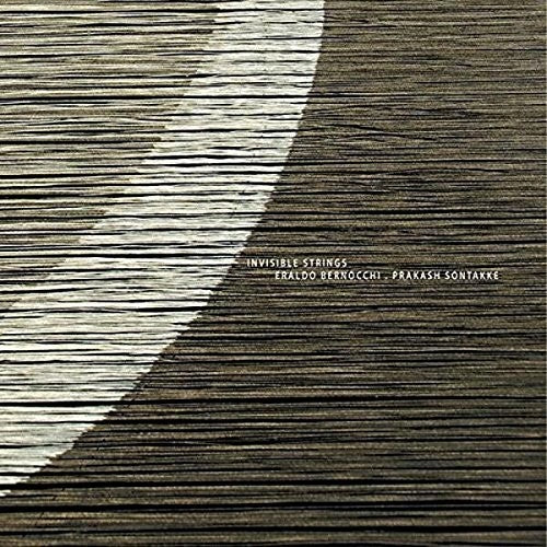 Ernaldo Bernocchi / Sontakke,Prakash - Invisible Strings [LP] Vinyl Record