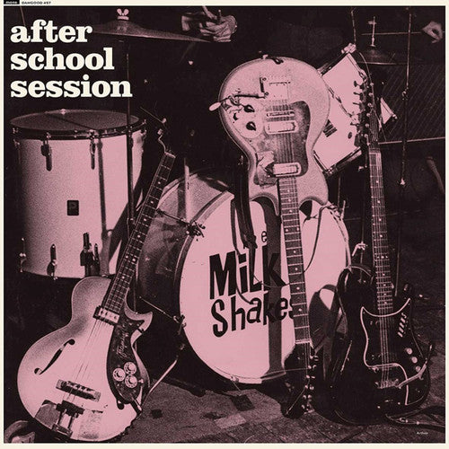 Milkshakes - After School Session [LP] Vinyl Record