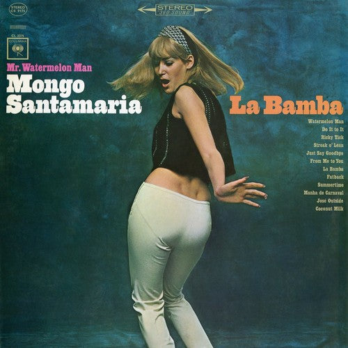 Mongo Santamaria - Mr. Watermelon Man Mongo Santamaria  ?- La Bamba [CD]