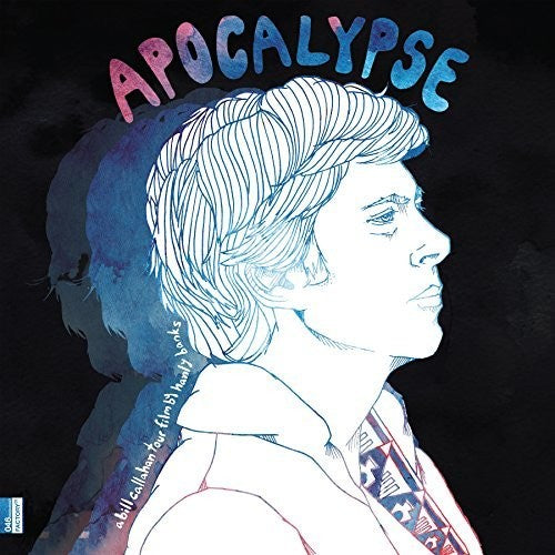 Bill Callahan - Apocalypse: Bill Callahan Tour Film By Hanley Bsak [LP] Vinyl Record