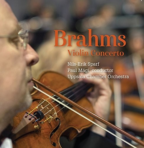 Brahms / Sparf / Uppsala Chamber - Johannes Brahms: Violin Concerto [CD]