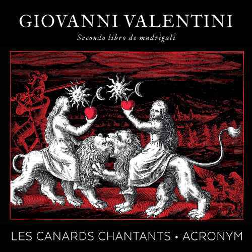 Giovanni Valentini: Secondo libro de madrigali [CD]