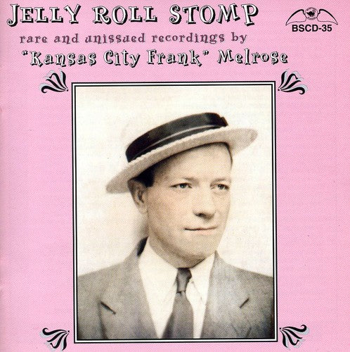 Frank Melrose Kansas City - Jelly Roll Stomp [CD]