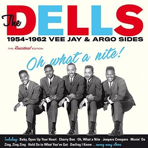 Dells - What A Nite: 1954-1962 Music CD