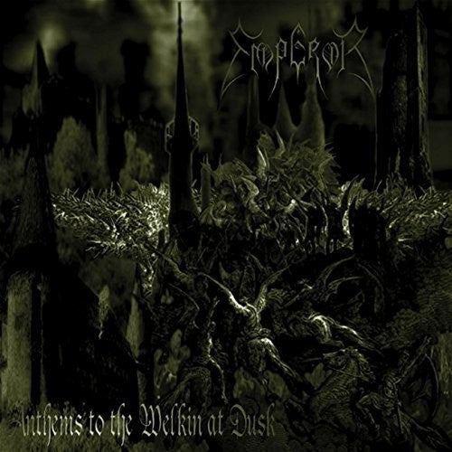 Emperor - Anthems To The Welkin At Dusk [LP][Reissue]