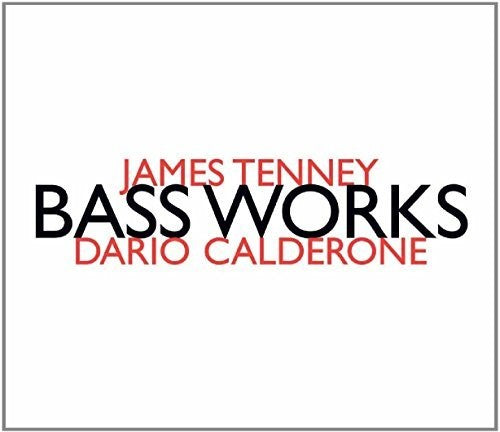 James Tenney - Jams Tenney: Bass Works [CD]