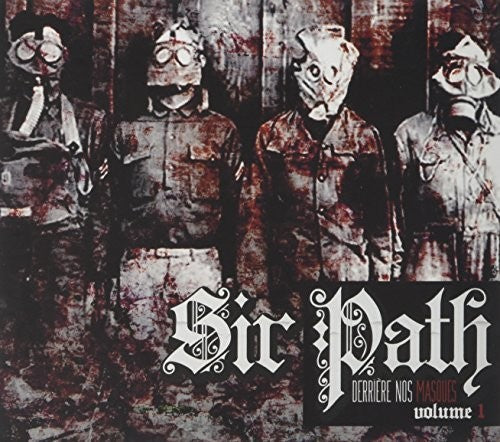 Sir Path - Derriere Nos Masques Vol 1 Music CD