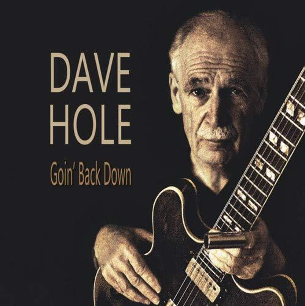 Dave Hole - Goin' Back Down [LP] Vinyl Record