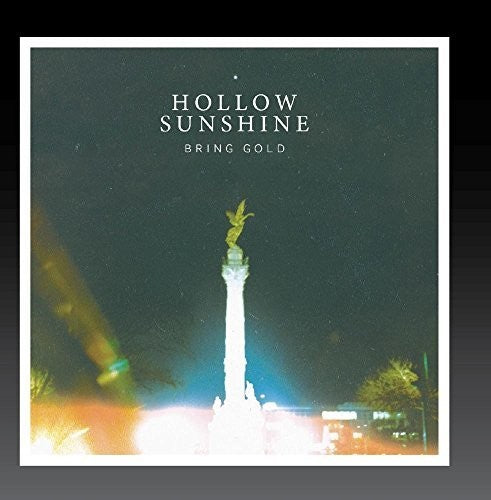 Hollow Sunshine - Bring Gold Music CD
