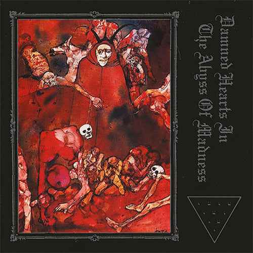 Damned Hearts In The Abyss Of Madness [LP]