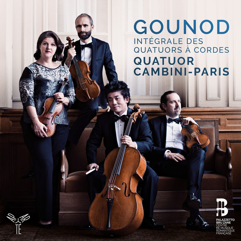 Quatuor Cambini - Gounod: Complete String Quartets [CD]