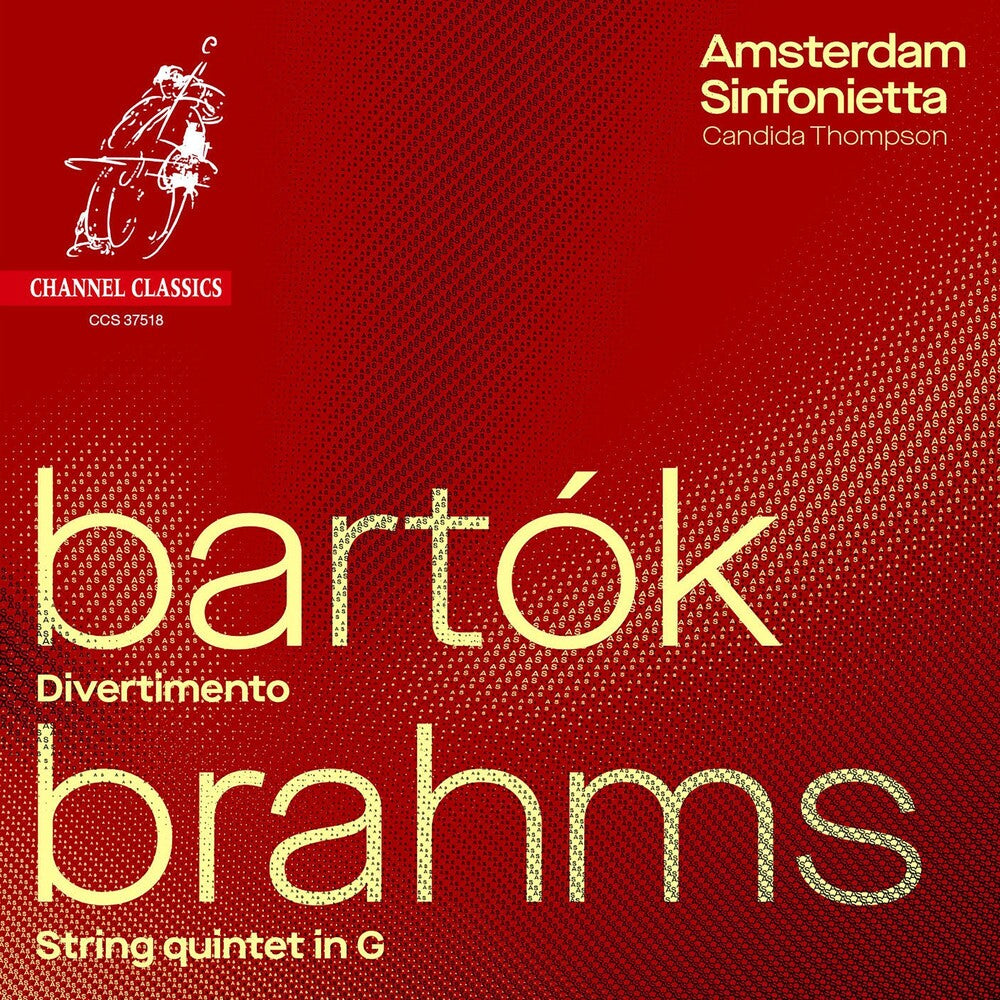 Amsterdam Sinfonietta - Bartok: Divertimento; Brahms: String Quintet No.2 [CD]