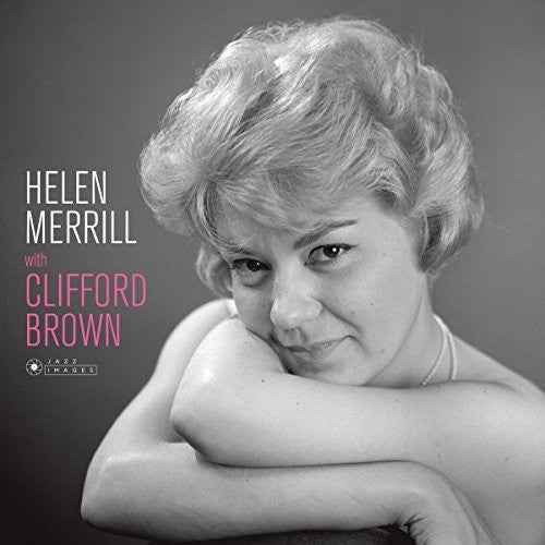 Helen Merrill With Clifford Brown (Cover Photo By Jean-Pierre Leloir) [LP]