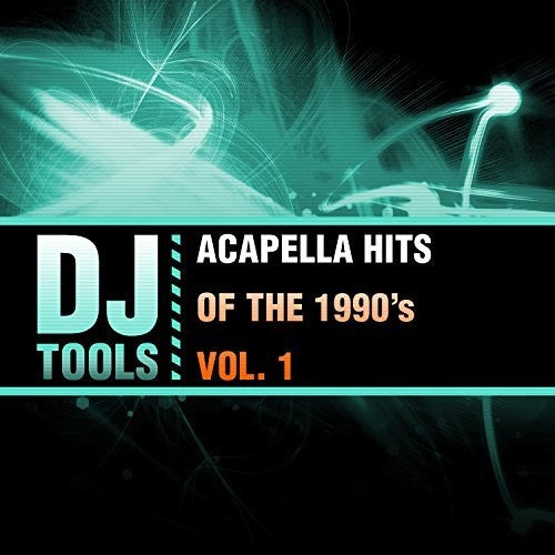 Dj Tools - Acapella Hits Of The 1990's Vol. 1 [CD]
