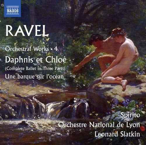 Maurice Ravel: Orchestral Works, Vol. 4 [CD]