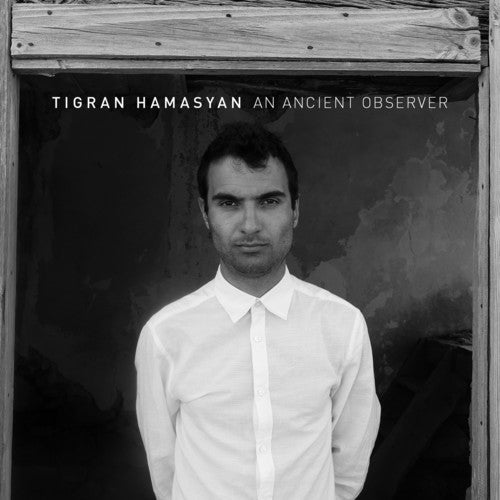 Tigran Hamasyan - An Ancient Observer [LP] Vinyl Record