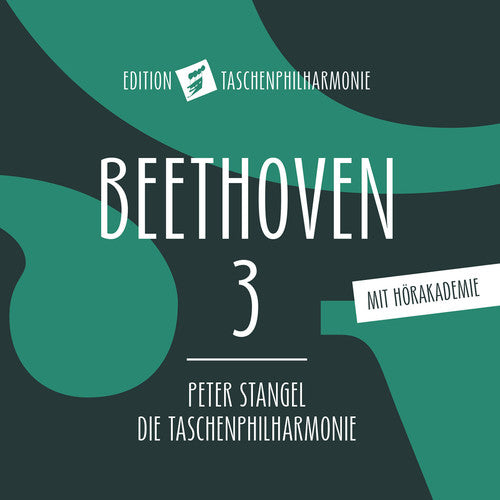 Peter Stangel - Beethoven 3 Eroica [CD]