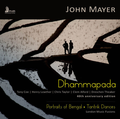 London Music Fusions - John Mayer: Dhammapada [CD]