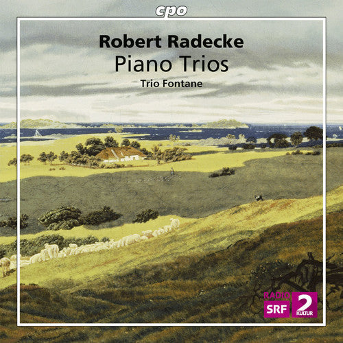 Trio Fontane - Robert Radecke: Piano Trios Music CD
