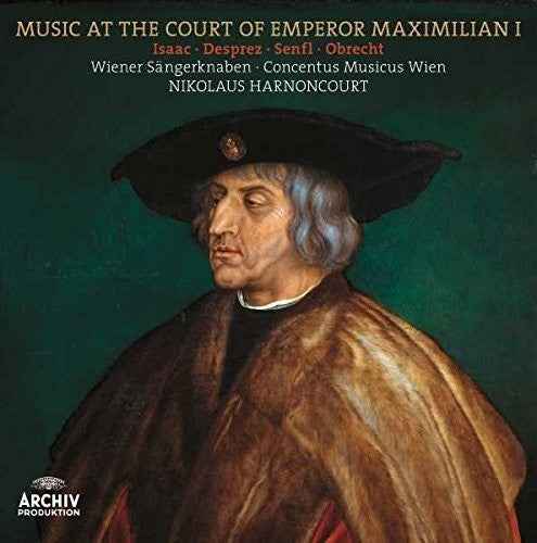 Music at the Court of Emperor Maximilian I [LP]