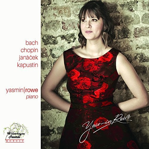 Bach / Rowe - Yasmin Rowe Plays Bach [CD]