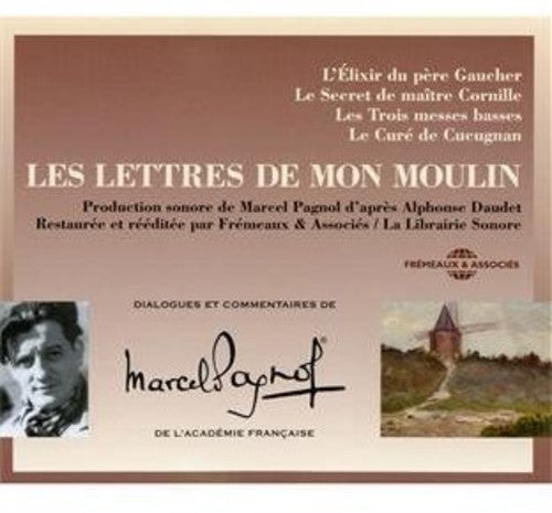 Pagnol / Daudet - Les Lettres De Mon Moulin [CD]